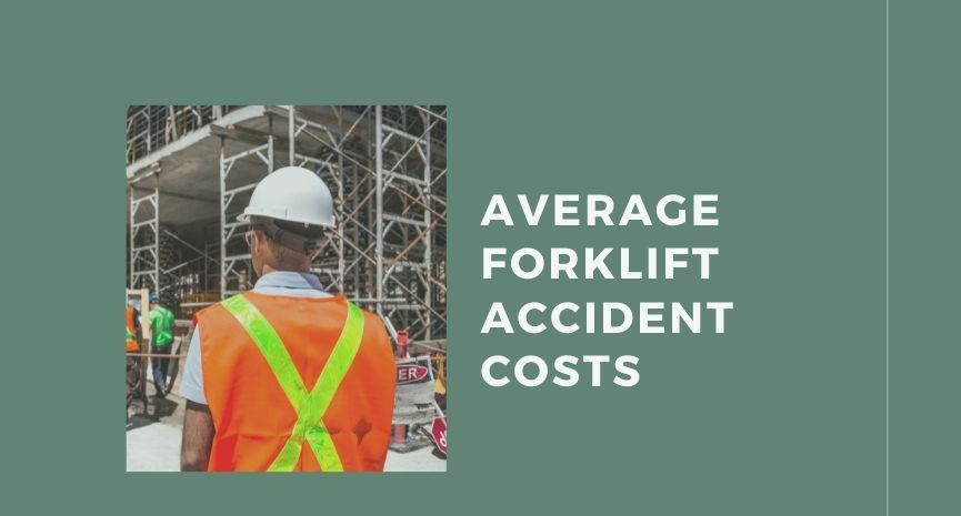 Average Forklift Accident Costs - Feat
